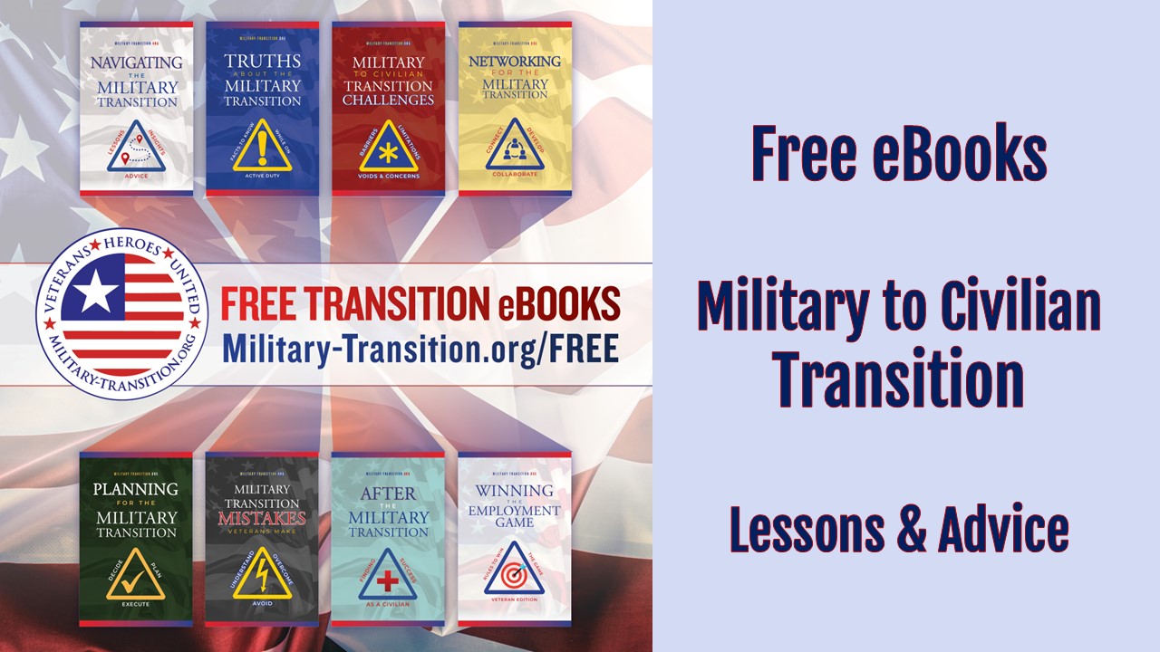 the best advice for military members about the transition - free books